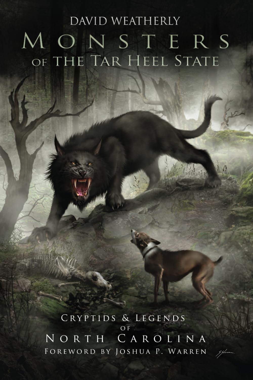 Monsters of the Tar Heel State: Cryptids & Legends of North Carolina (Monsters of America)