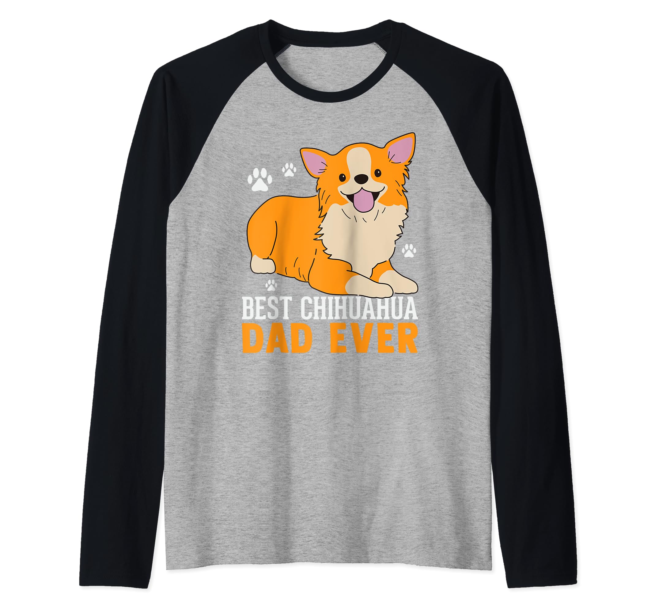Best Chihuahua Dad Ever Raglan Baseball Tee