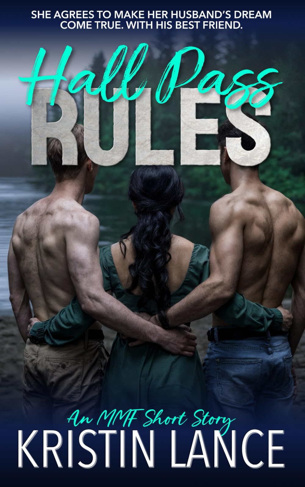 Hall Pass Rules: An MMF Short Story (Rules for Throuples)