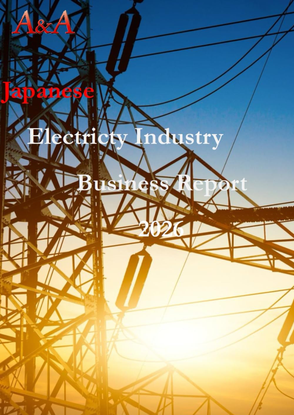 Japanese Electricty Industry Business Report 2026