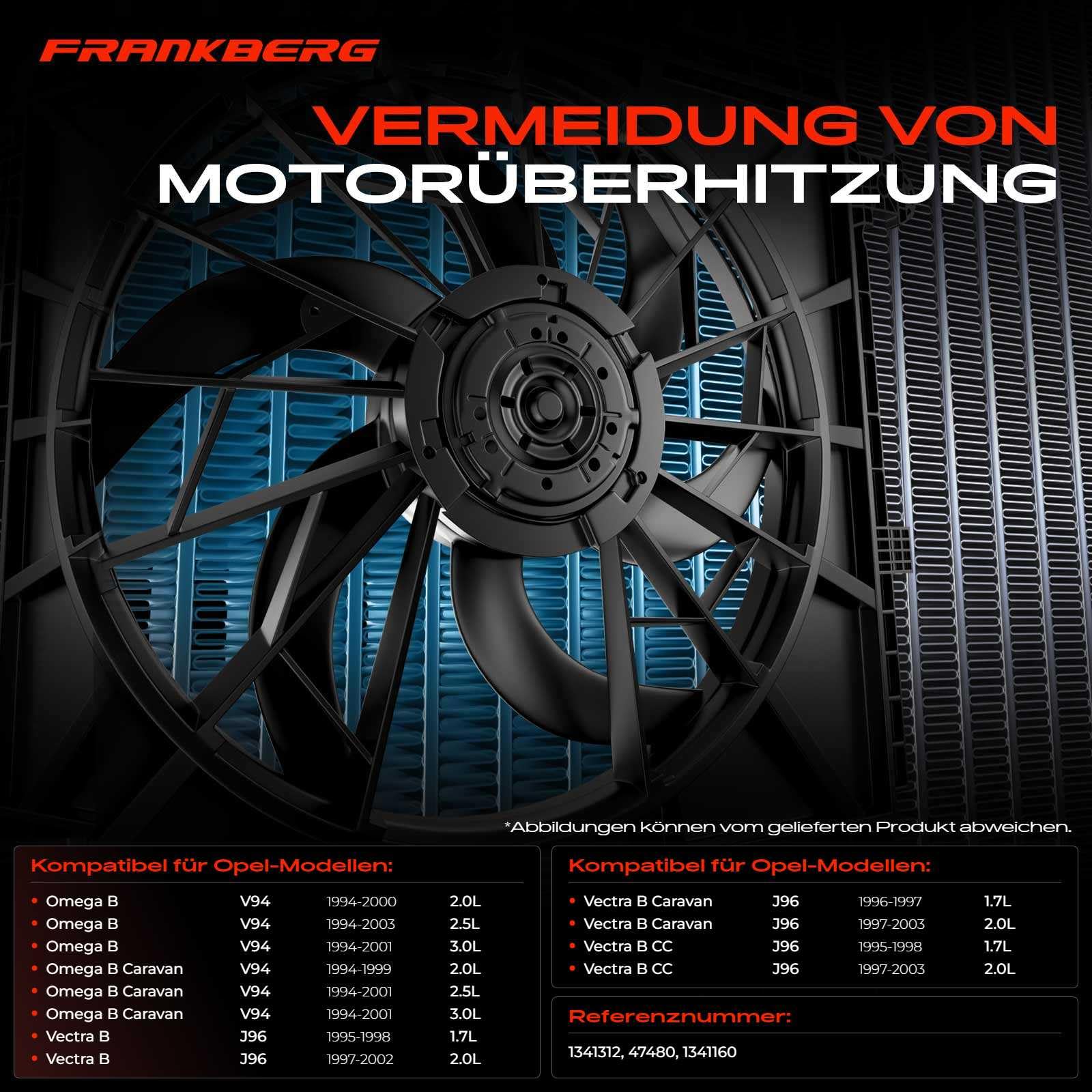 Frankberg Lüfter Motorkühlung Kühlerlüfter Kompatibel mit Omega B V94 2.0L-3.0L 1994-2000 Vectra B J96 1.7L 2.0L 1995-2002 Vectra B Caravan 31 1.7L 2.0L 1996-2003 Replace# 1341312