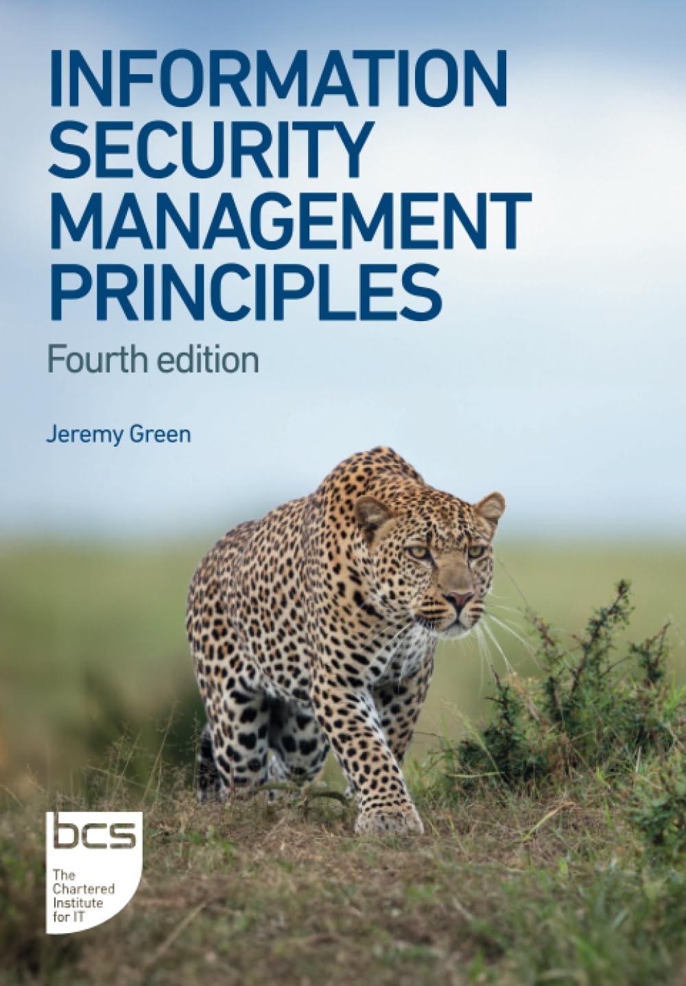 Information Security Management Principles: 4th edition
