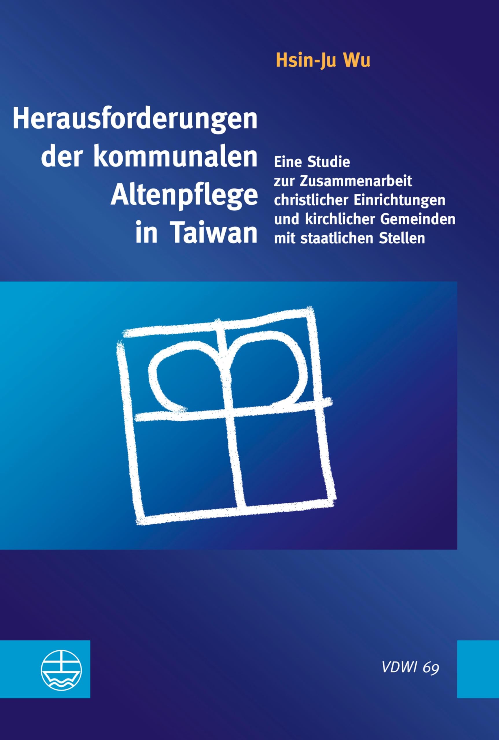 Herausforderungen der kommunalen Altenpflege in Taiwan: Eine Studie zur Zusammenarbeit christlicher Einrichtungen und kirchlicher Gemeinden mit staatlichen ... an der Universität Heidelberg (VDWI) 69)