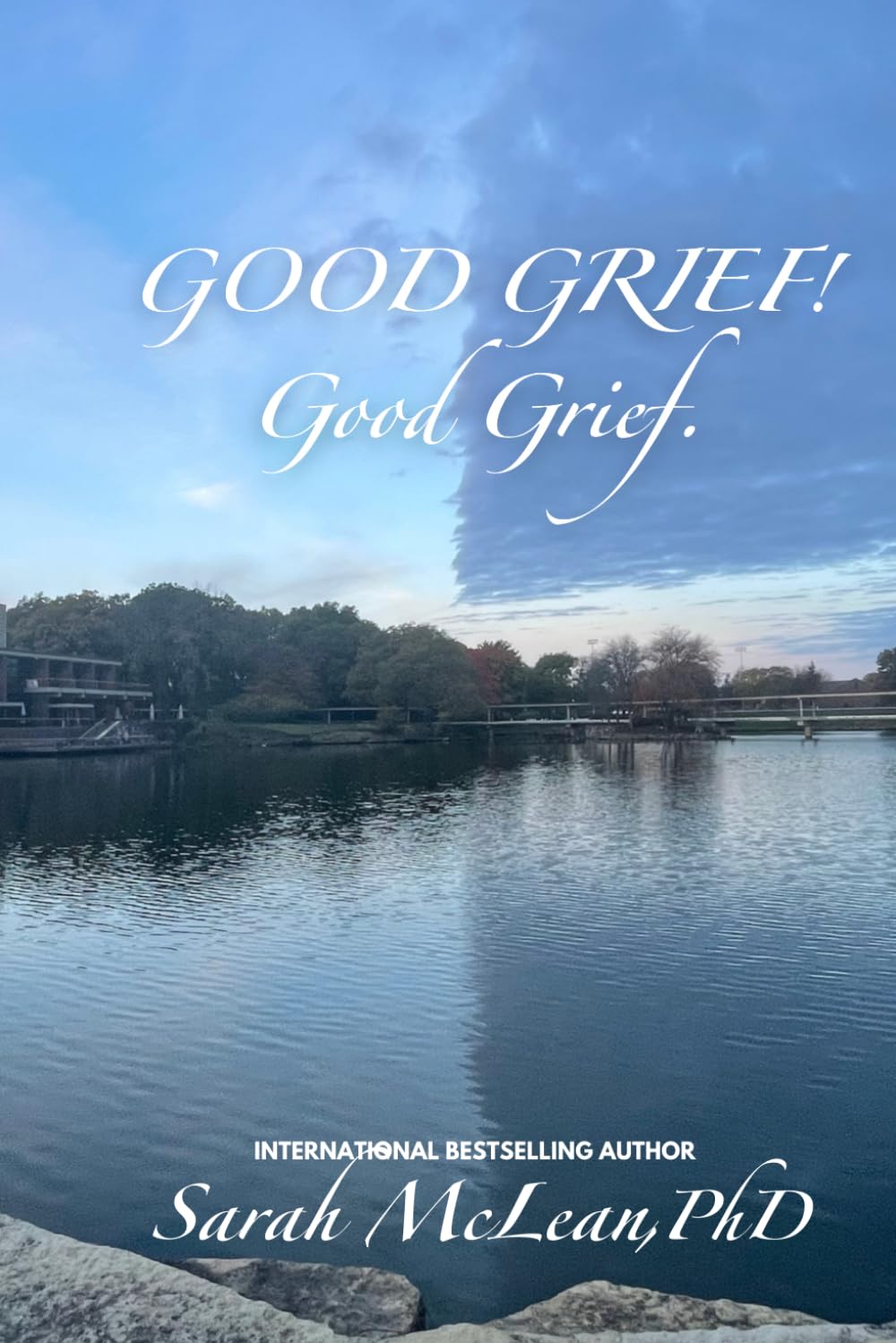 GOOD GRIEF! Good Grief.