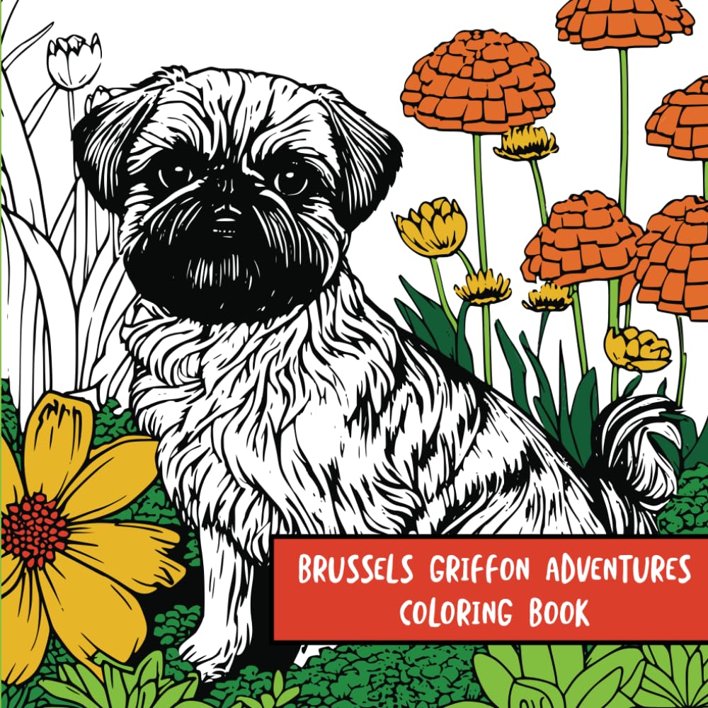 Brussels Griffon Adventures: Coloring Book