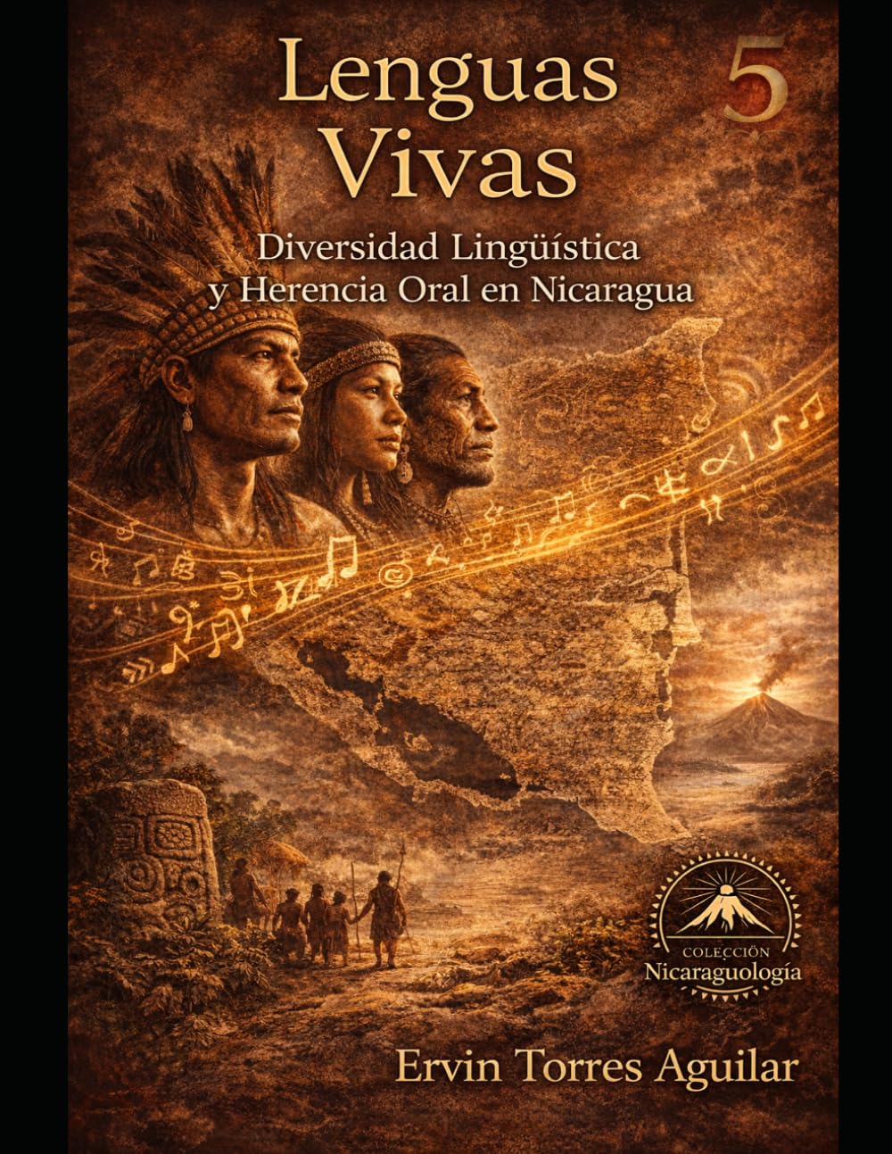 Lenguas Vivas: Diversidad Lingüística y Herencia Oral en Nicaragua (NICARAGUOLOGÍA)