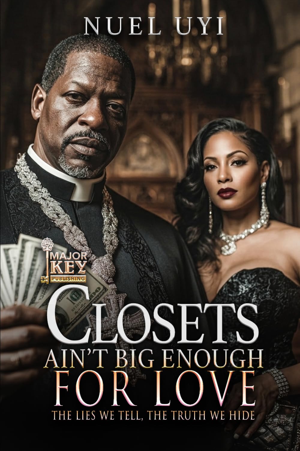 Closets Ain’t Big Enough For Love: The Lies We Tell, The Truth We Hide