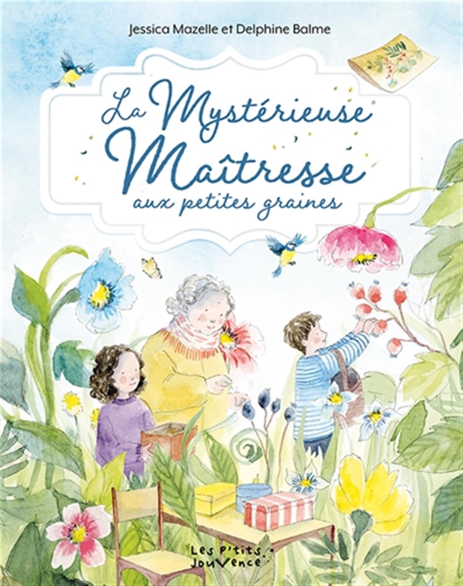 La Mystérieuse Maîtresse aux petites graines