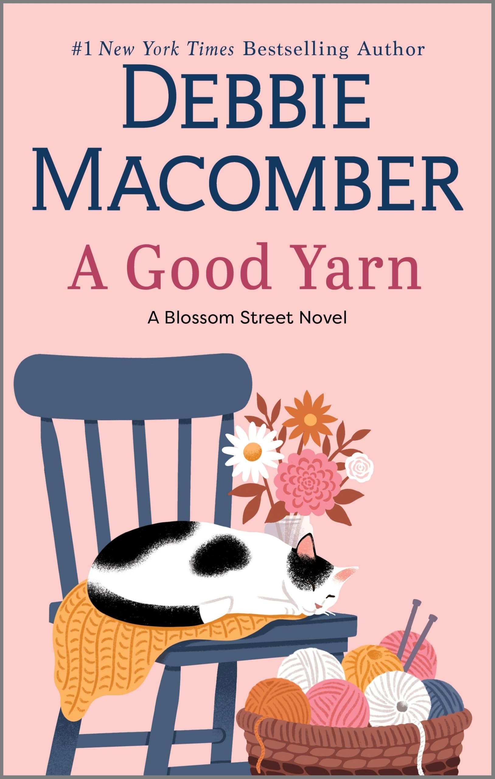A Good Yarn: 2 (Blossom Street Novel)