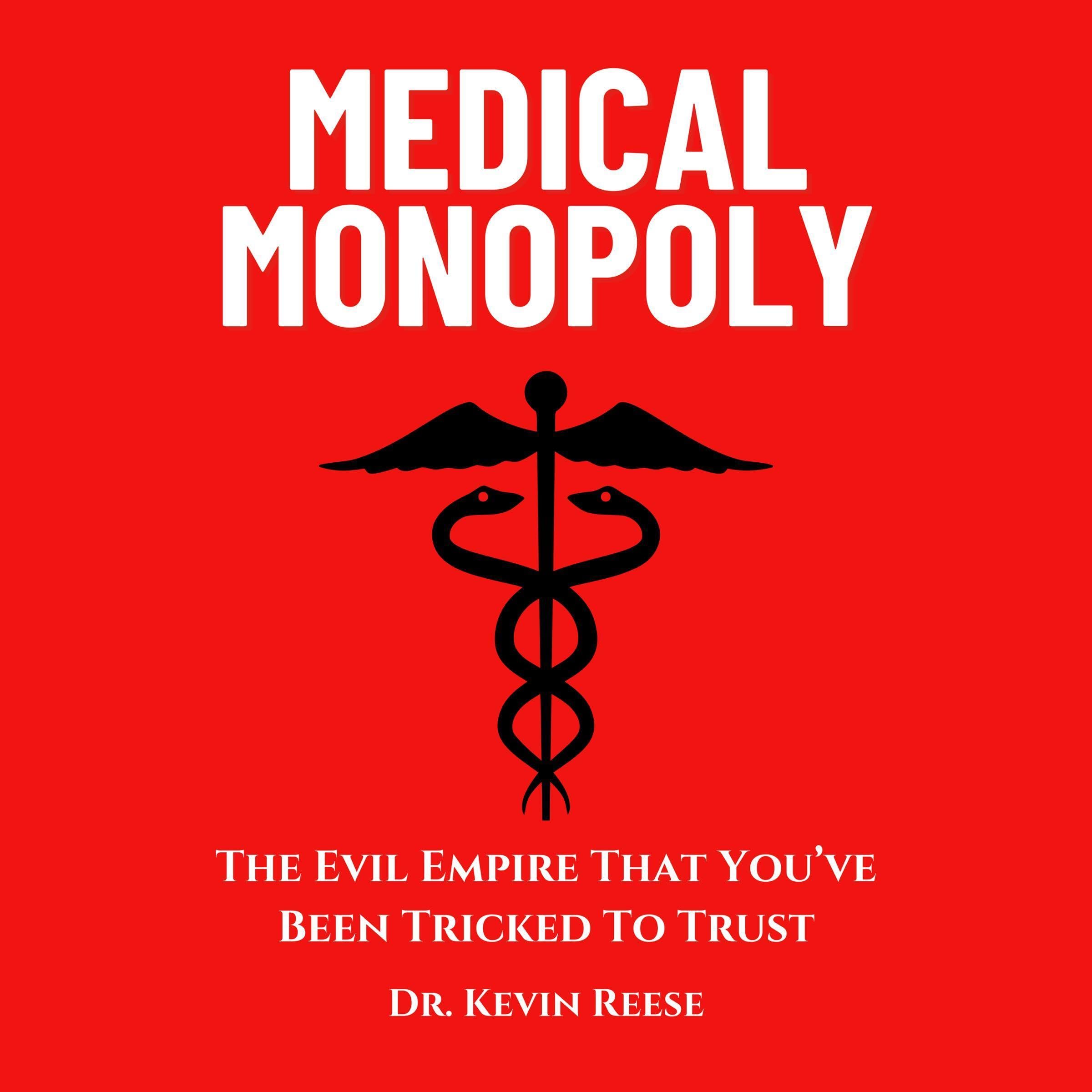 Cover art for Medical Monopoly