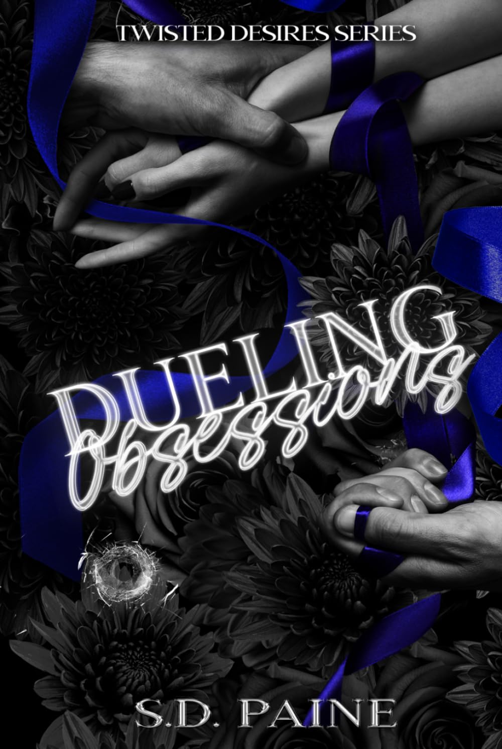 Dueling Obsessions (Twisted Desires Series)
