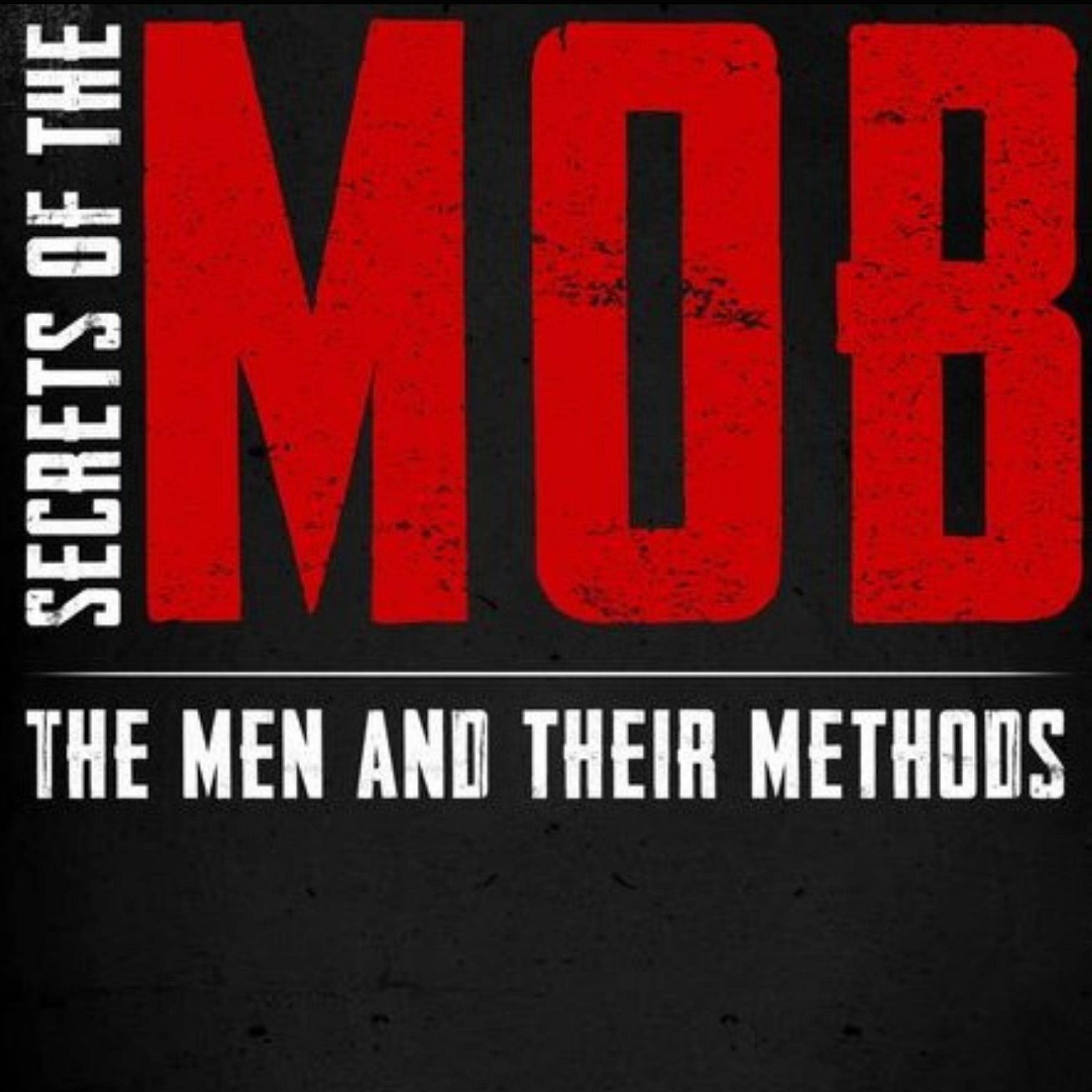 Secrets of the Mob