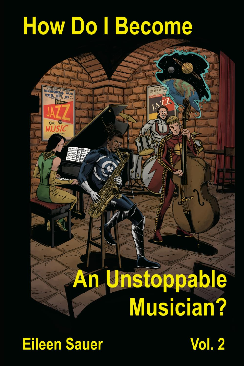 How Do I Become An Unstoppable Musician? Vol. 2