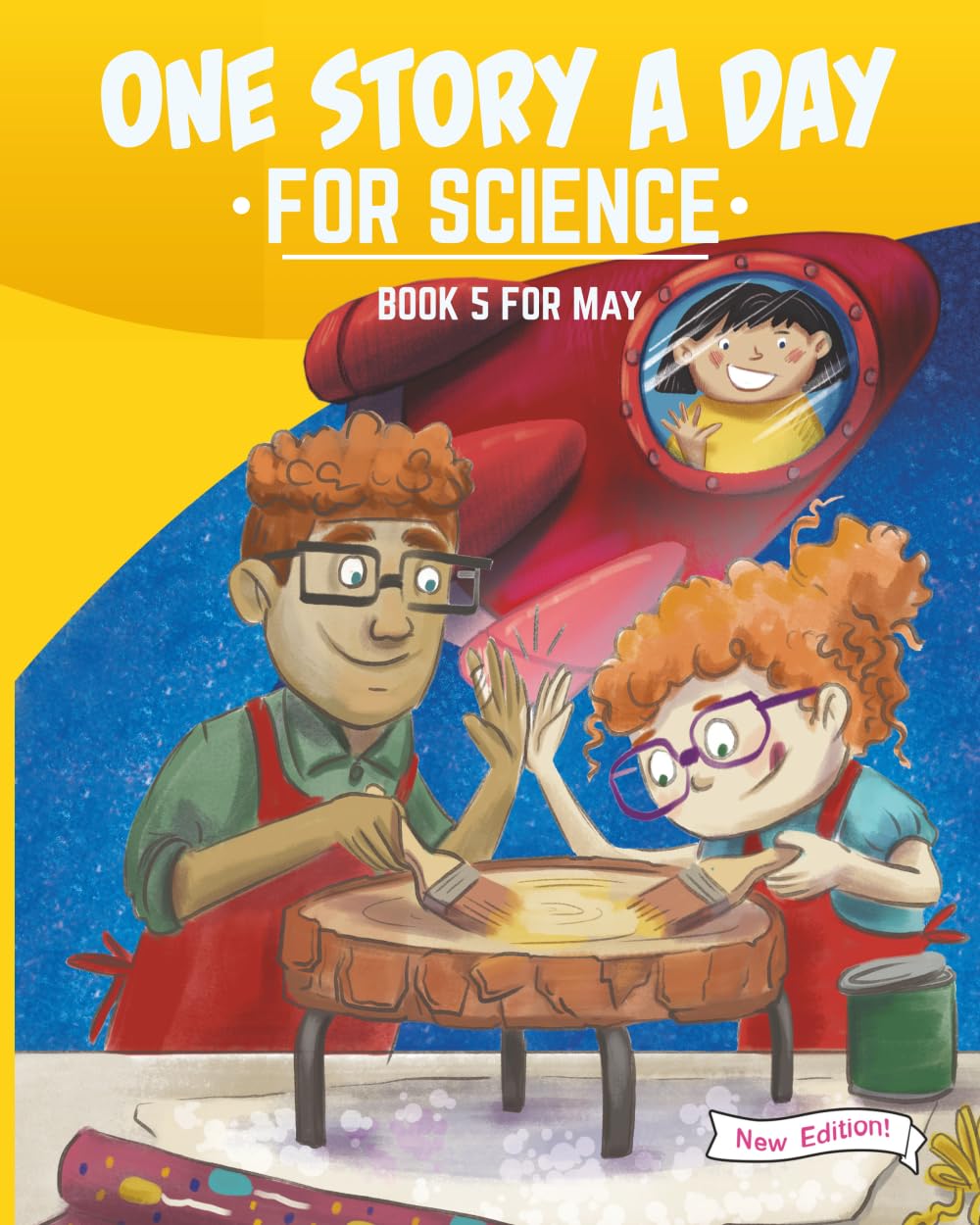 One Story a Day for Science: Book 5 for May (New Edition) (One Story a Day for Science New Edition)
