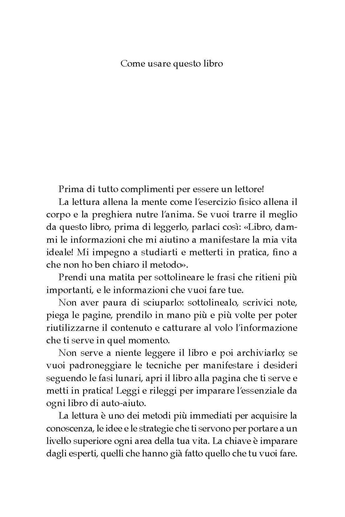 Manifestare con la luna. Come sfruttare il potere della luna per realizzare i tuoi desideri