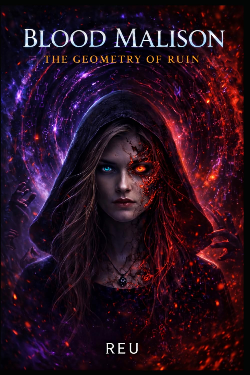 Blood Malison: The Geometry of Ruin (The Malison Chronicles)