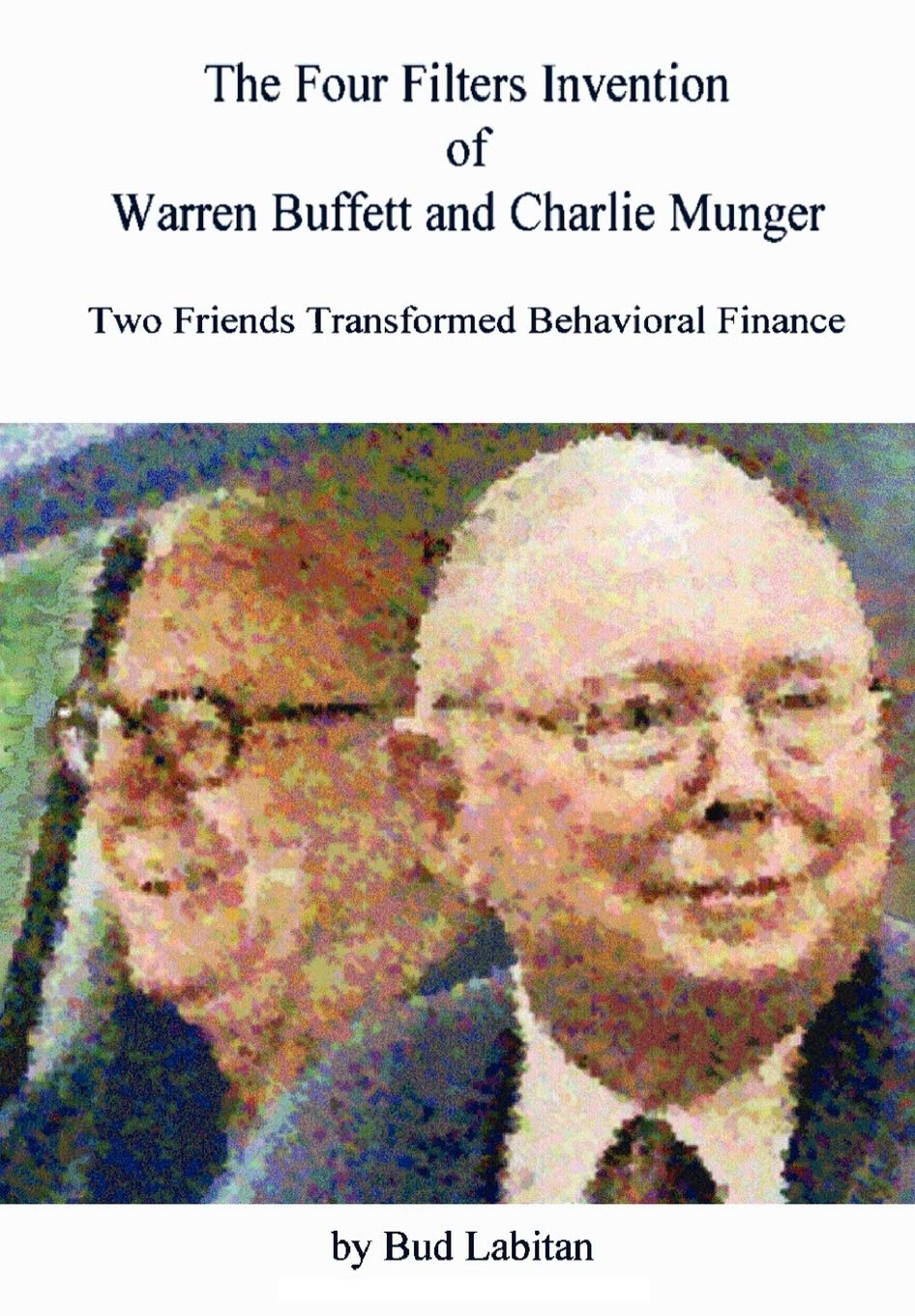 Buy The Four Filters Invention of Warren Buffett and Charlie Munger Book  Online at Low Prices in India | The Four Filters Invention of Warren Buffett  and Charlie Munger Reviews & Ratings -