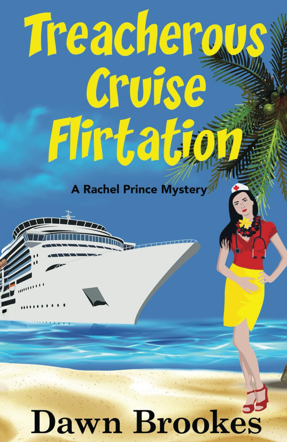Treacherous Cruise Flirtation (A Rachel Prince Mystery)