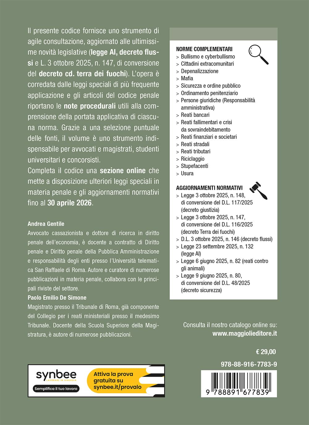 Codice Penale 2026 e norme complementari. Aggiornato a Legge AI e Conversione dei decreti giustizia e terra dei fuochi. Con espansione online