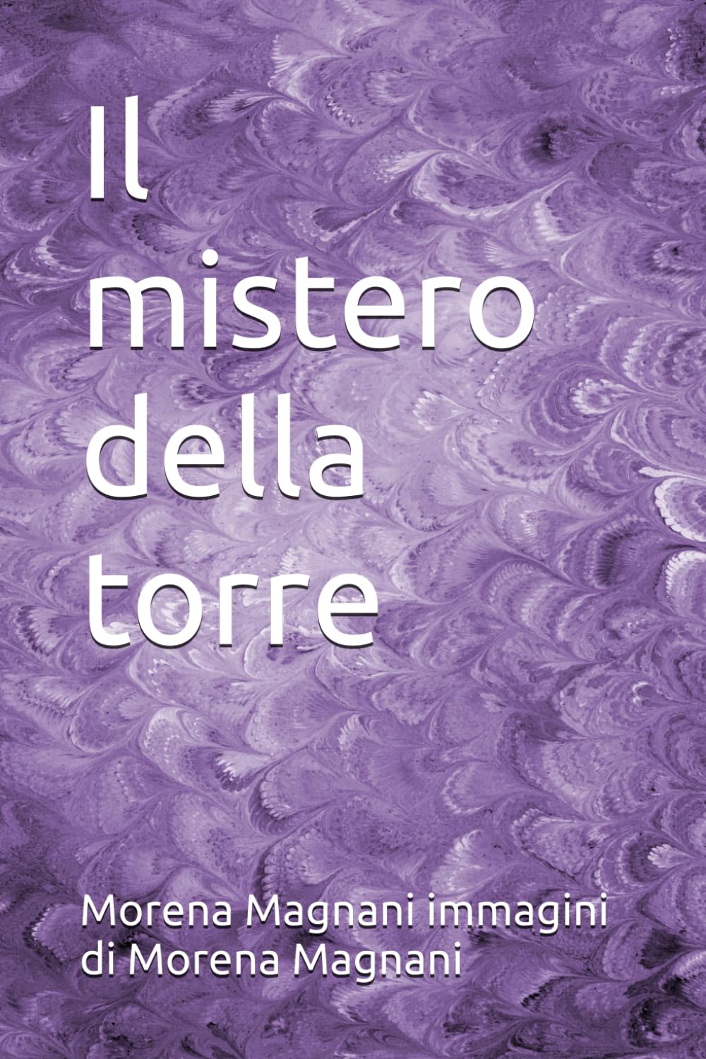 Il mistero della torre