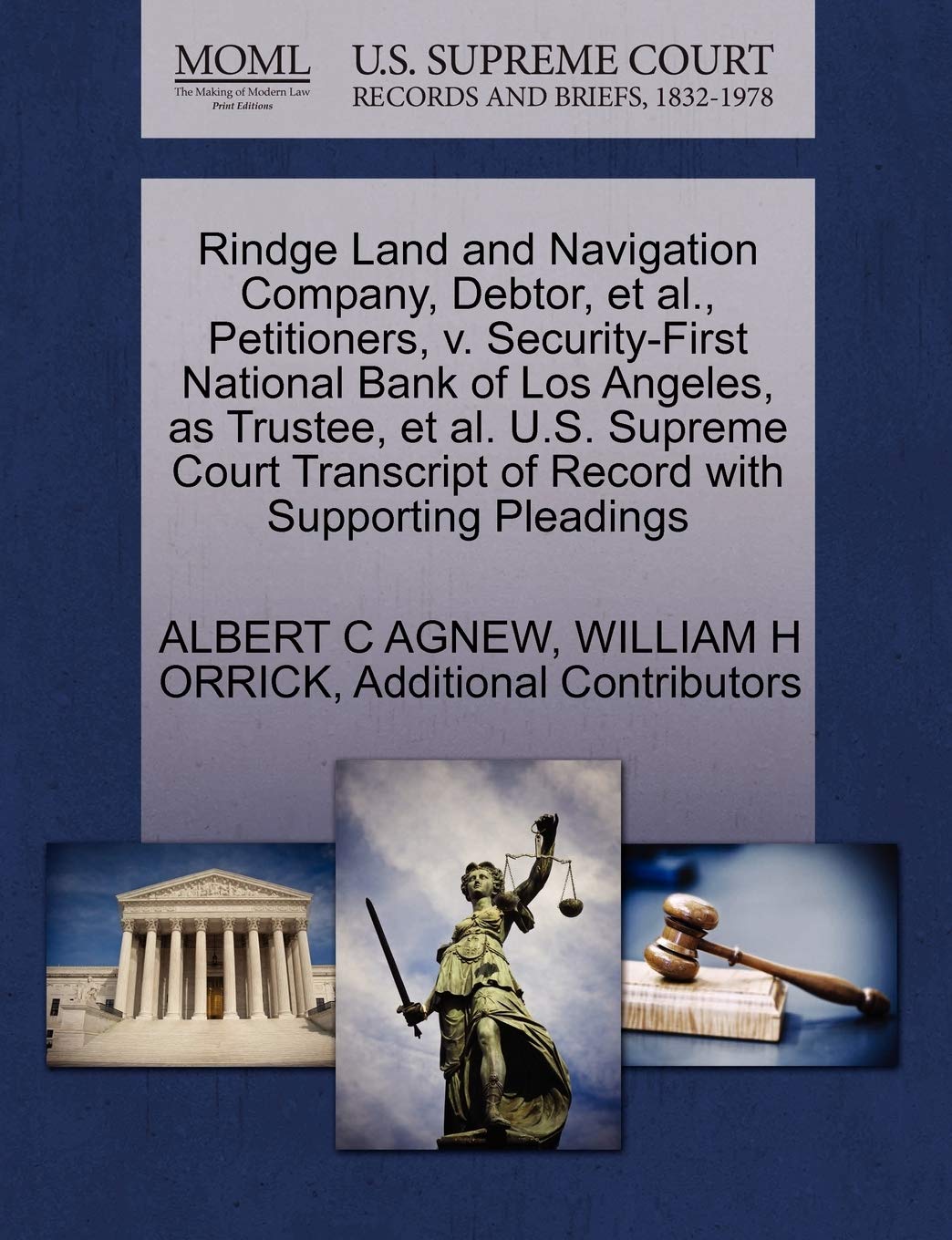 Rindge Land and Navigation Company, Debtor, et al., Petitioners, v. Security-First National Bank of 