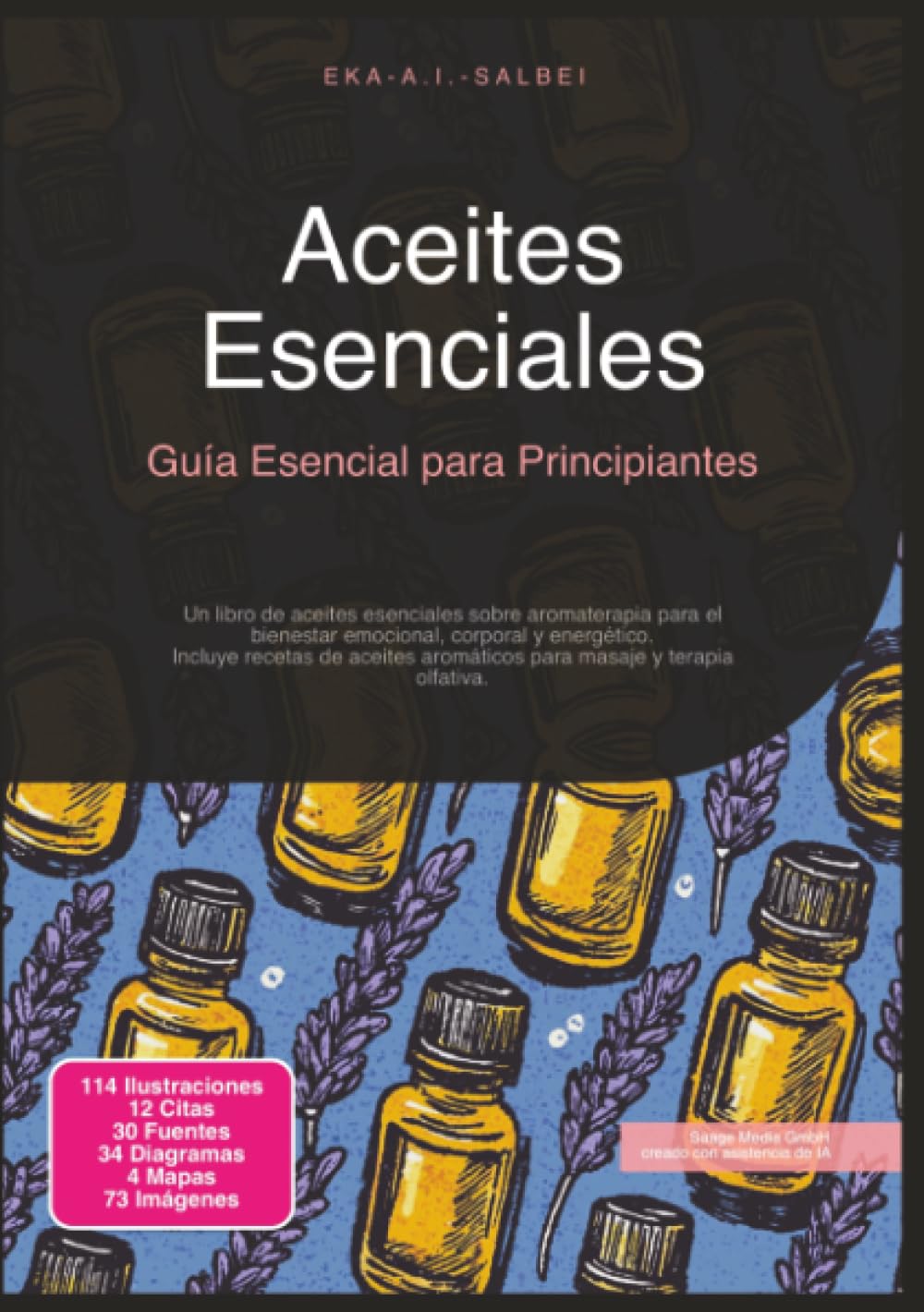 Aceites Esenciales: Guía Esencial para Principiantes (Aromaterapia)