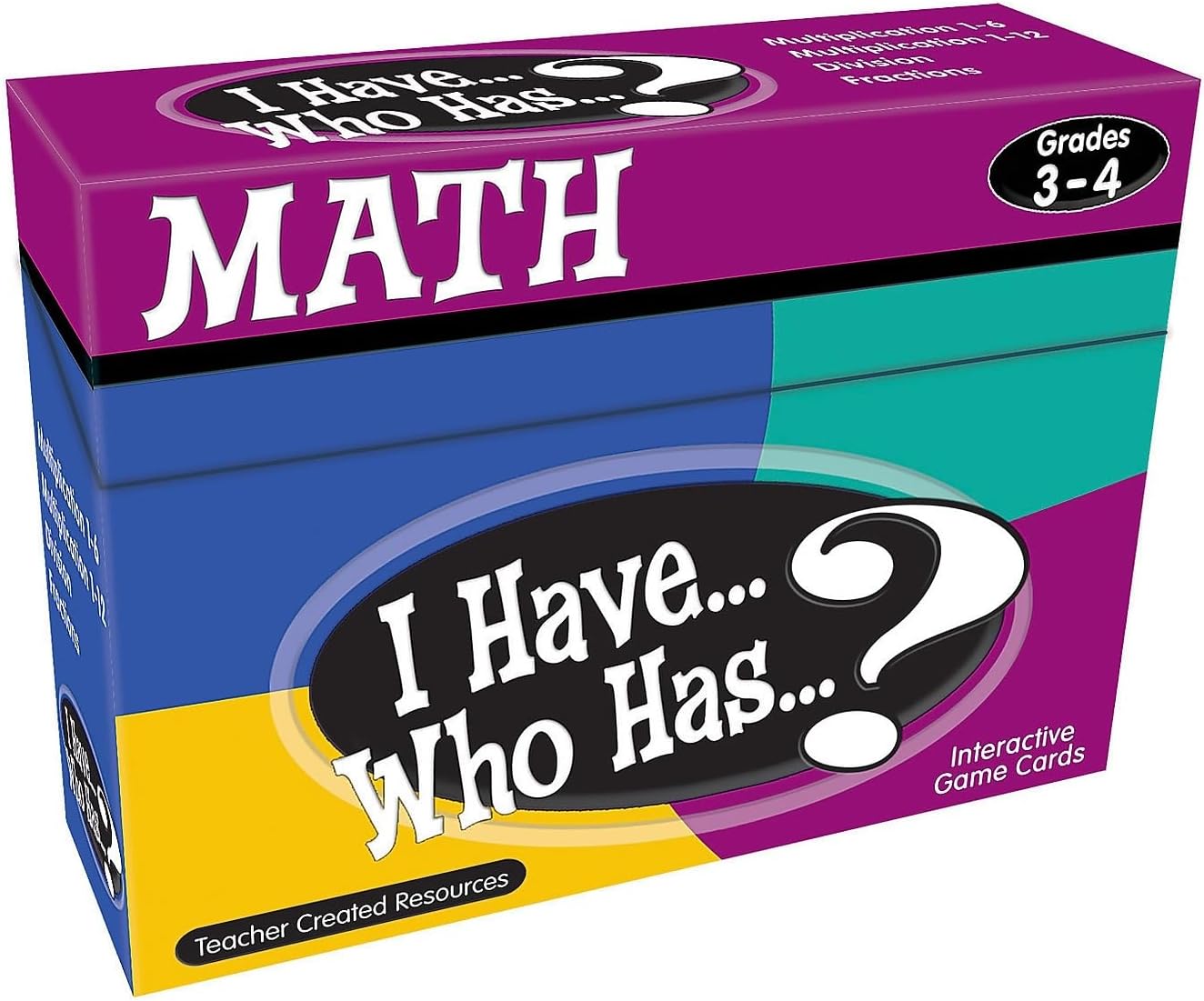 Teacher Created Resources I Have... Who Has...? Math Games Grades 3-4 (7819)