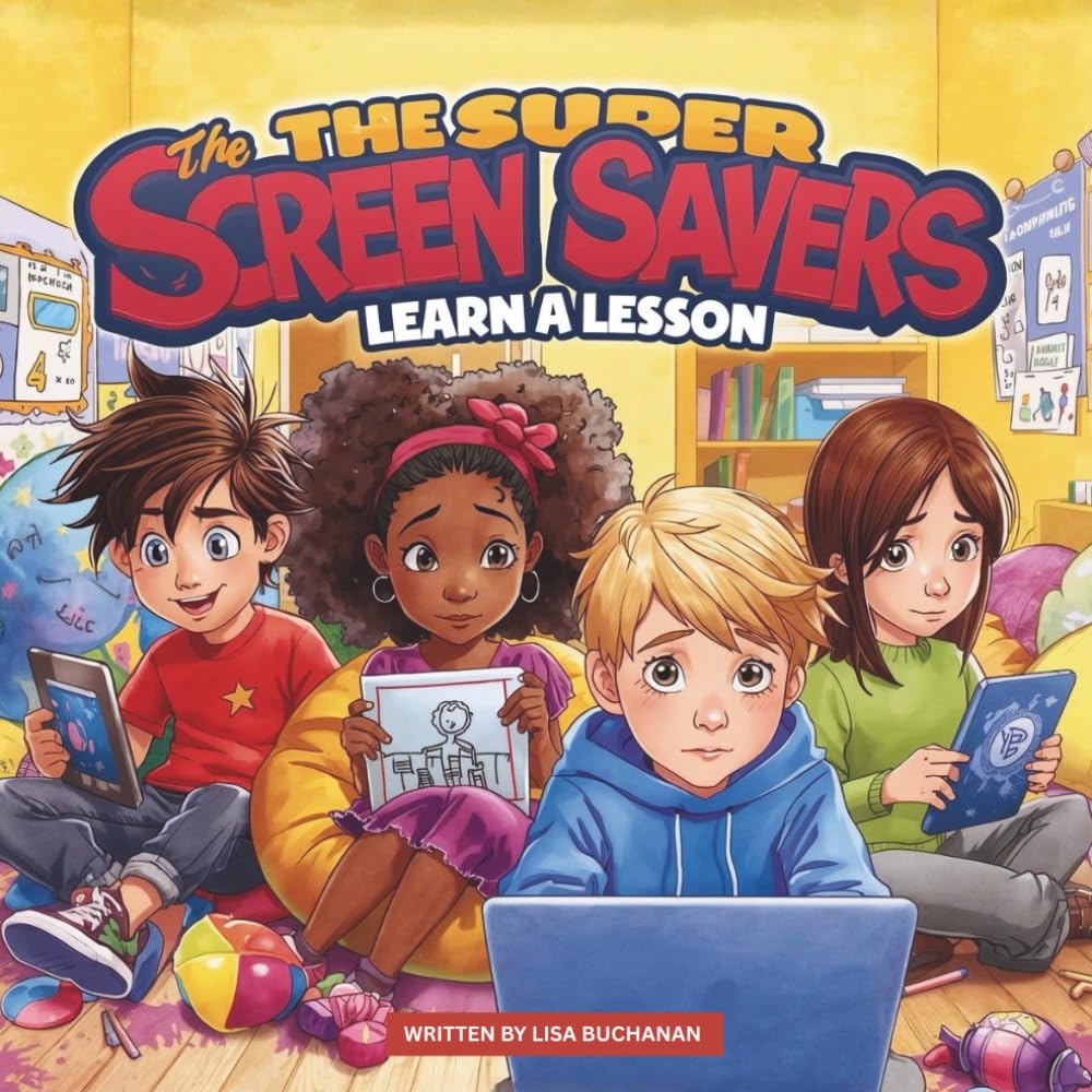 The Super Screen Savers Learn a Lesson: Why Being Kind is the Best Click