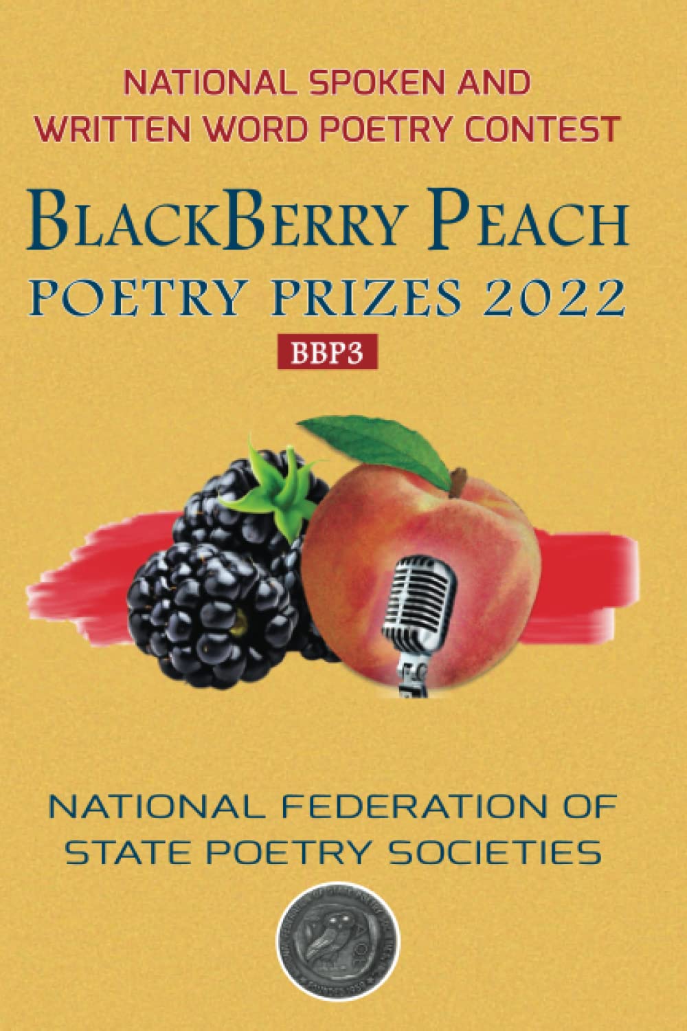 BlackBerry Peach Poetry Prizes 2022: National Spoken and Written Word Poetry Contest