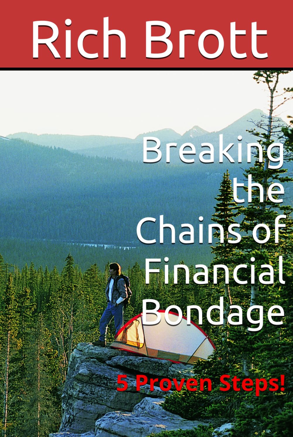 Breaking the Chains of Financial Bondage: 5 Proven Steps!