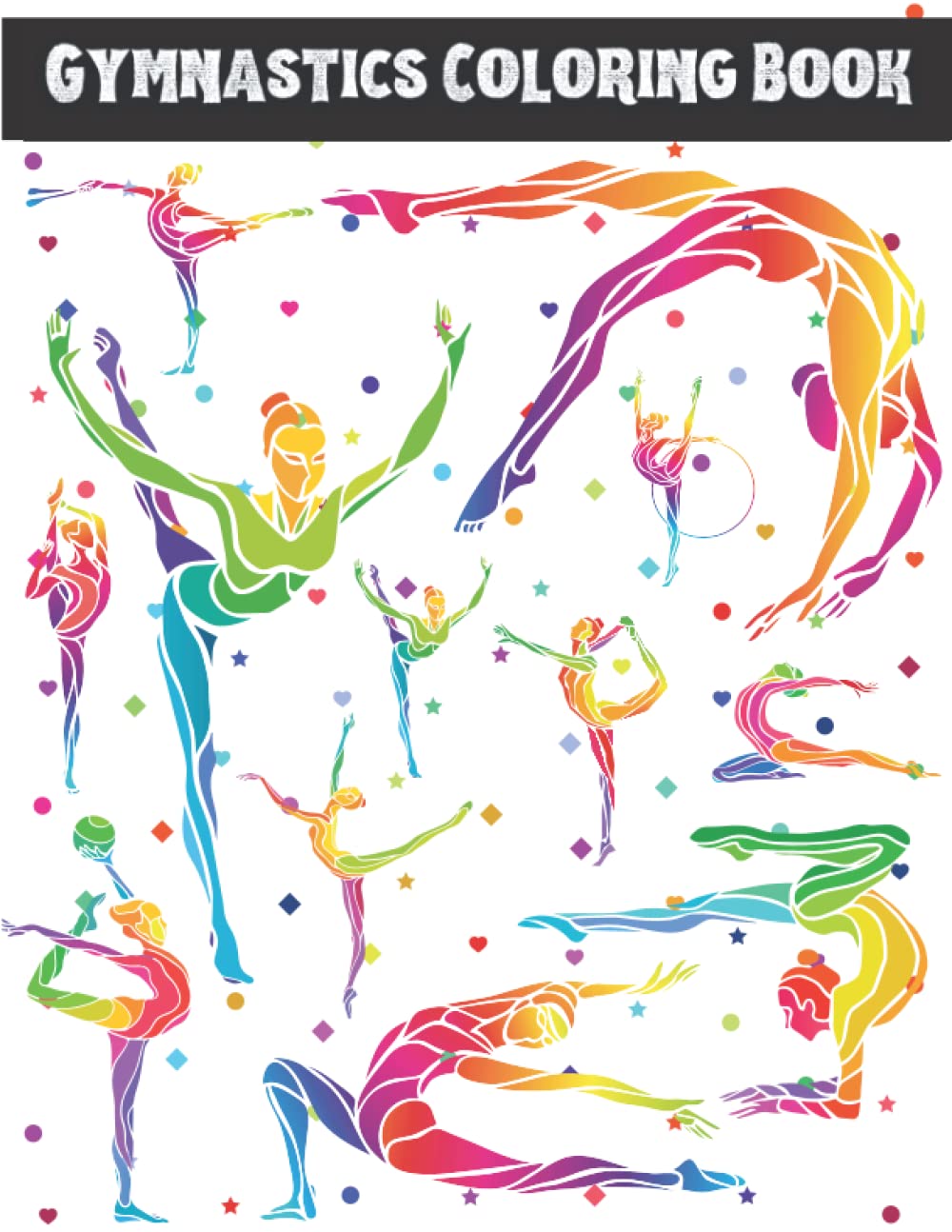 Gymnastics Coloring book: Colouring Pages for Girls and boys who love Gymnastics Exercises | Perfect Gift For Young Gymnasts and Acrobats.