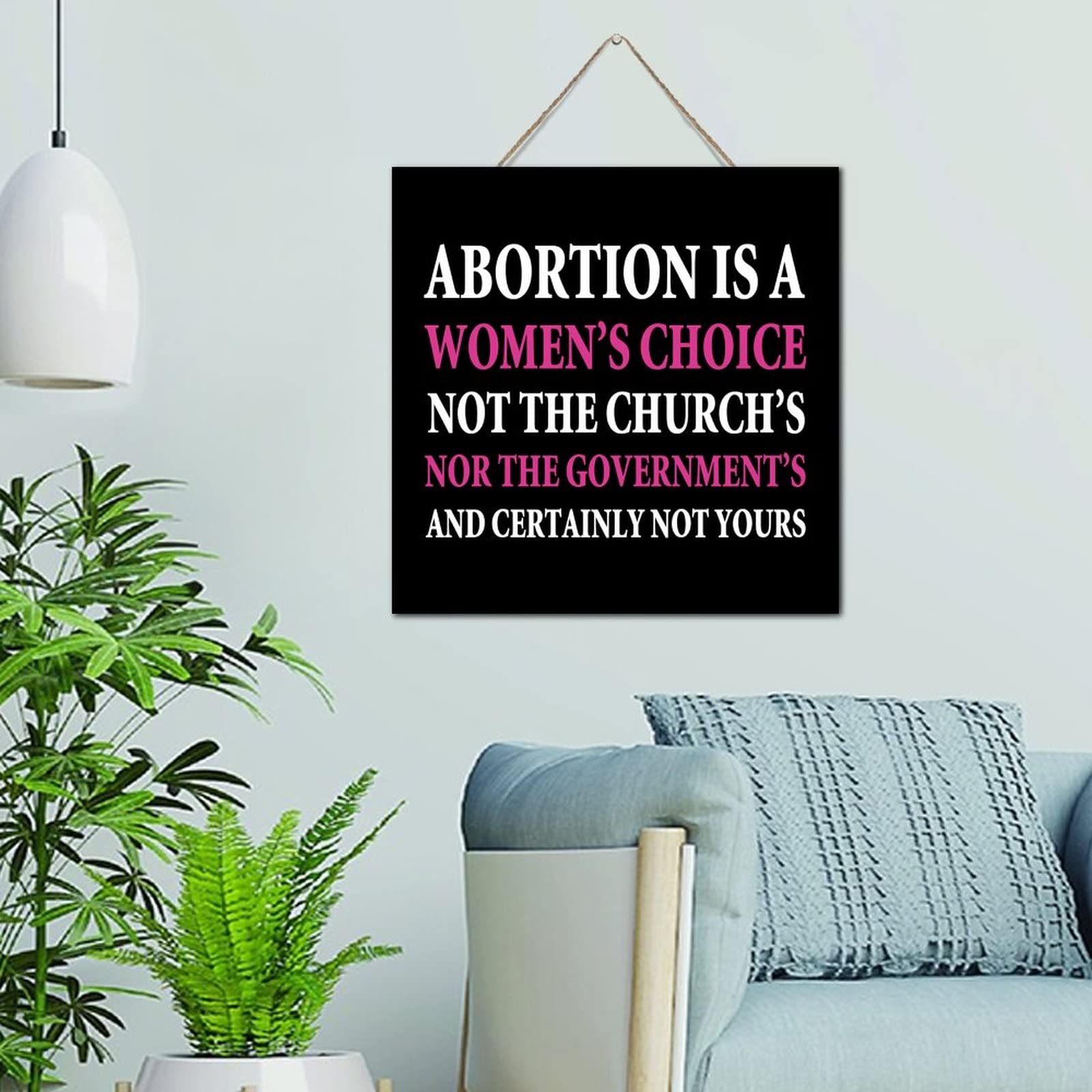 Citation Abortion A Woman's Choice panneau bois pour interieur engage