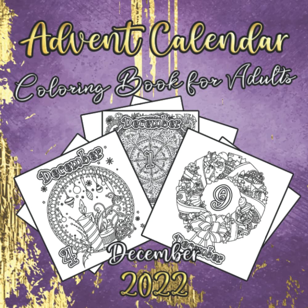 Advent Calendar Coloring Book for Adults: 25 Numbered Christmas Coloring Pages for Adults, Seniors & Pensioners | A Book Featuring a Countdown to Christmas with Festive Mandalas (US Edition)