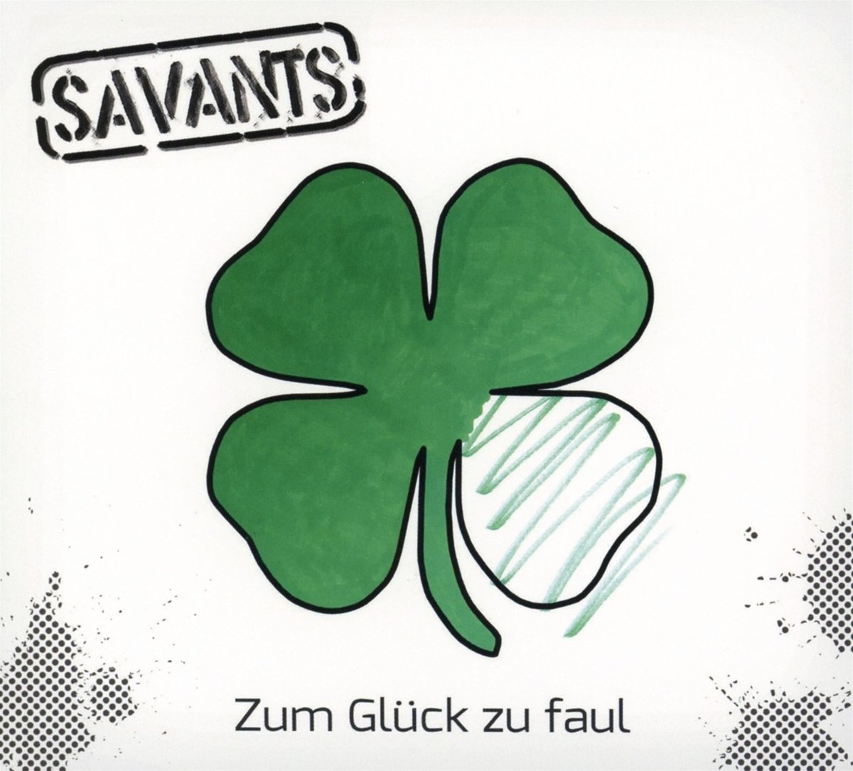 Zum Glück zu Faul