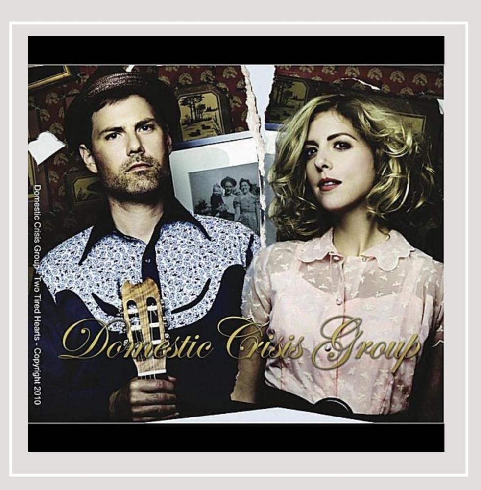 Two Tired Hearts [Audio CD] Domestic Crisis Group