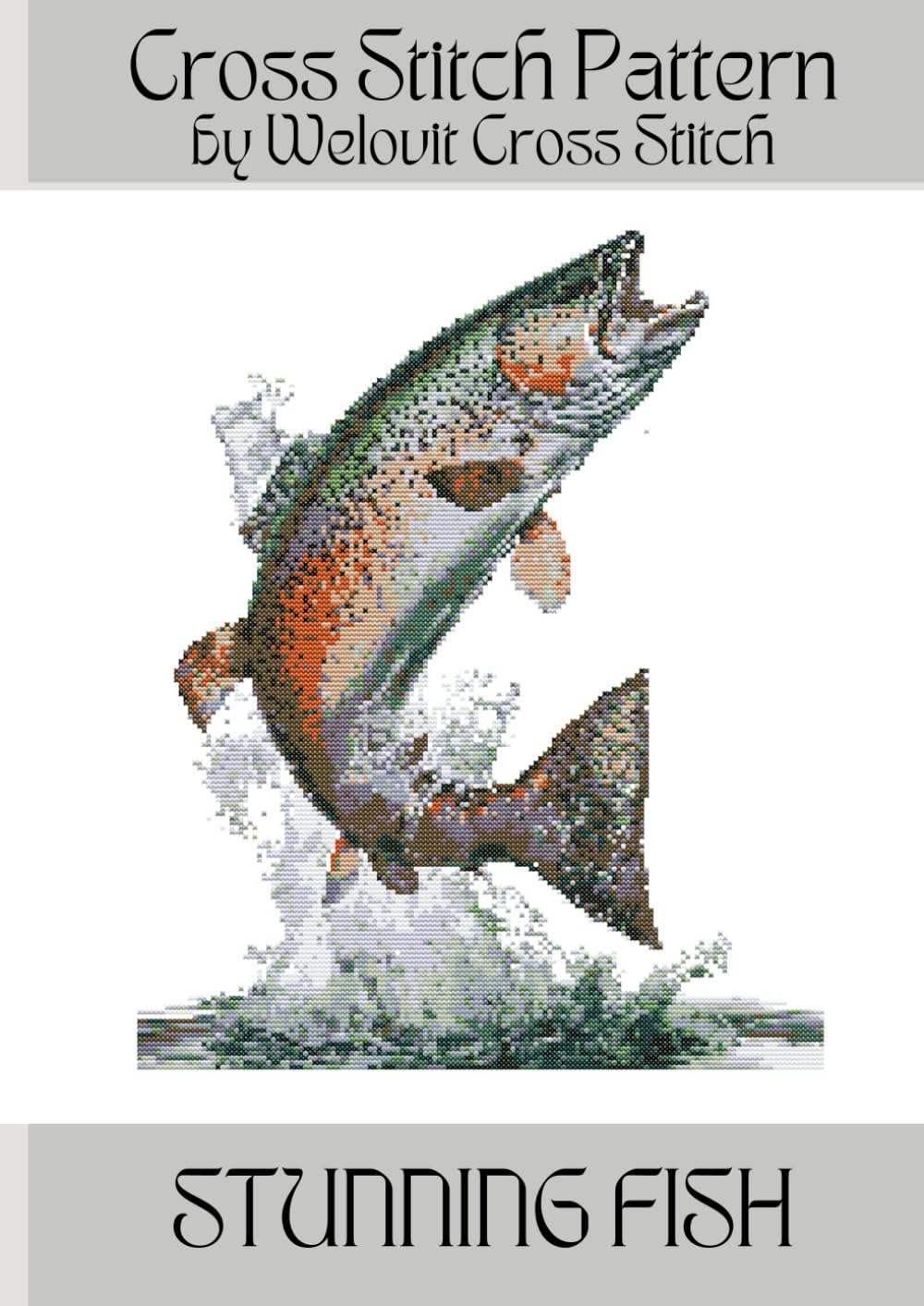 STUNNING FISH Cross Stitch Pattern: A beautiful cross stitch pattern for your next project! (Welovit Cross Stitch Patterns)