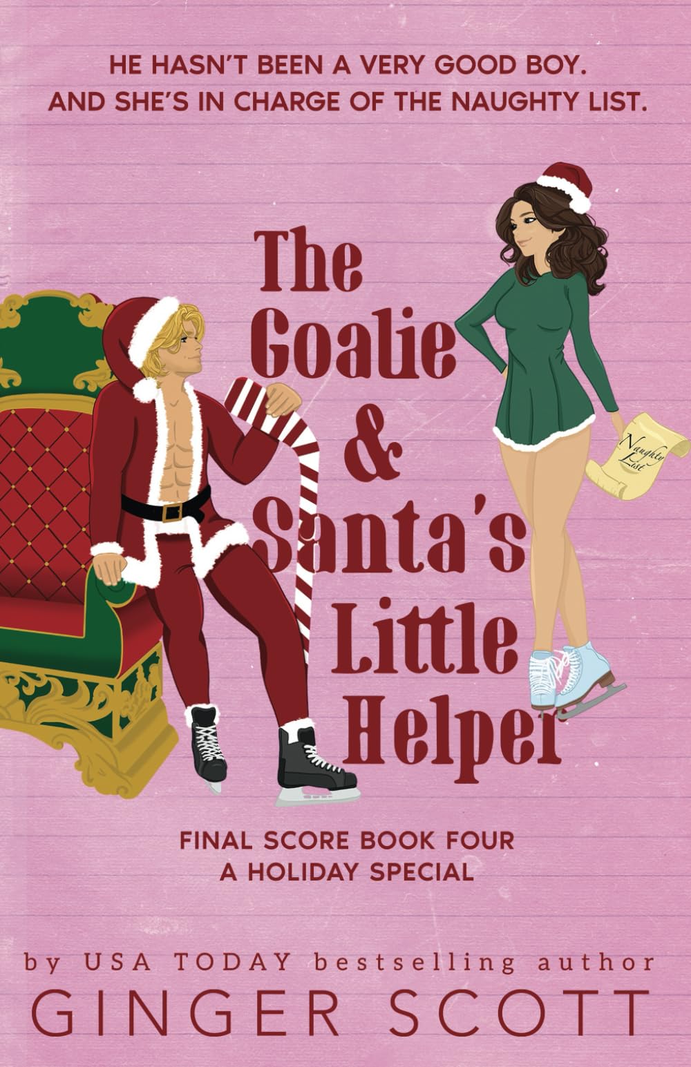The Goalie and Santa's Little Helper: A Holiday Brother's Best Friend Romance (The Final Score Series)