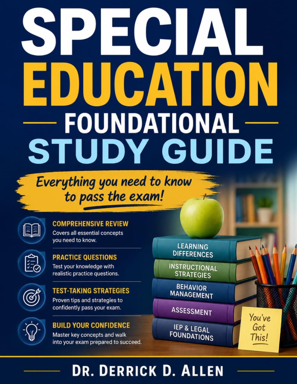 Special Education Foundational Knowledge Study Guide (Teacher Certification Mastery Series)