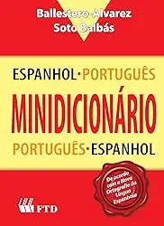 FTD Minidicionário Espanhol-Português e Português-Espanhol, Multicores
