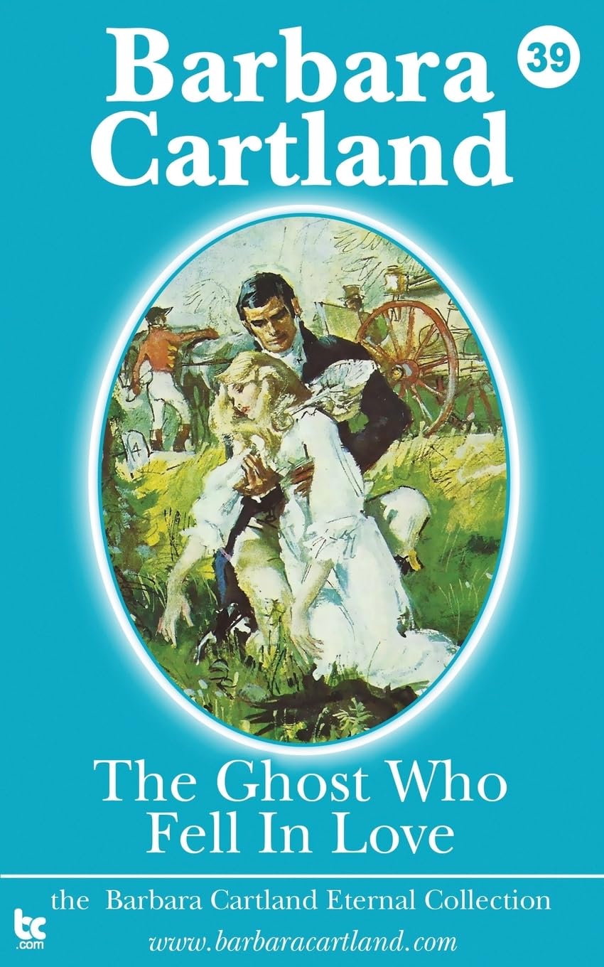 The Ghost who fell in Love: Volume 39 (The Eternal Collection)