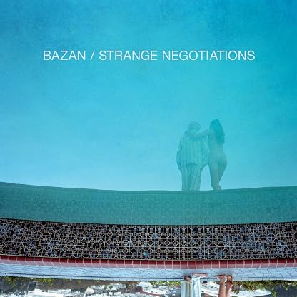 Strange Negotiations - AQUA BLUE VINYL por David Bazan, capa do álbum