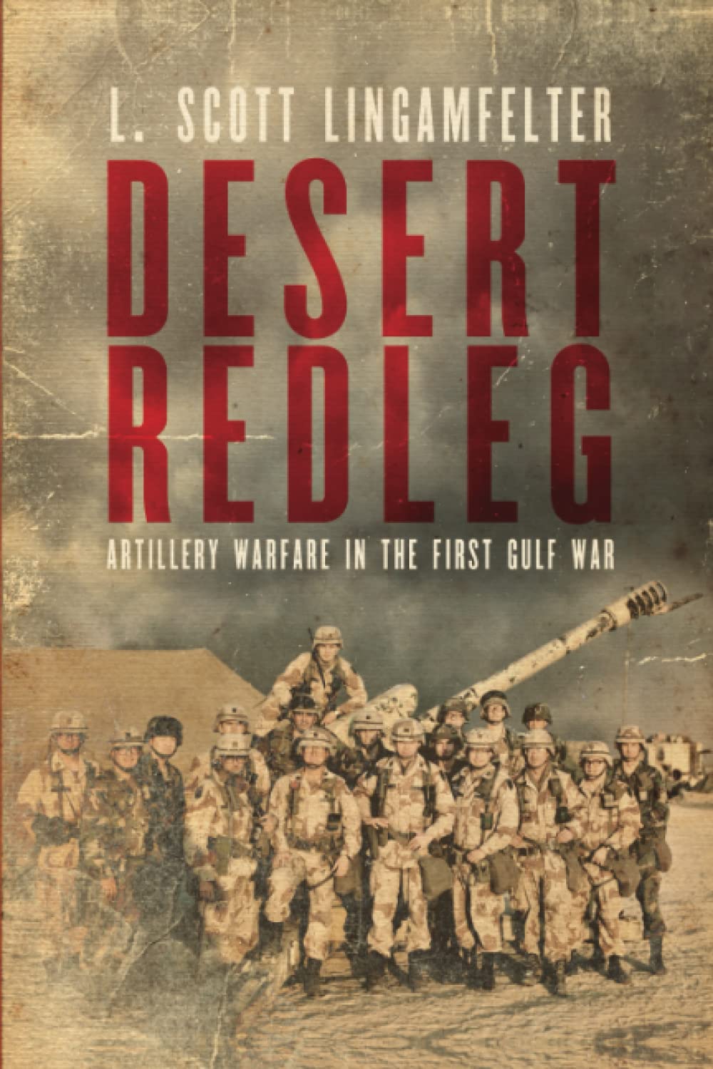 Desert Redleg: Artillery Warfare in the First Gulf War