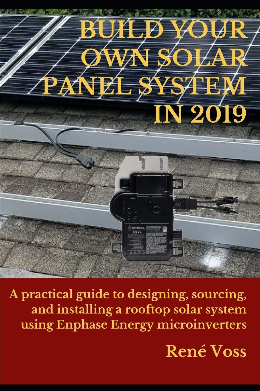 Buy Build Your Own Solar Panel System in 2019 A Practical StepByStep