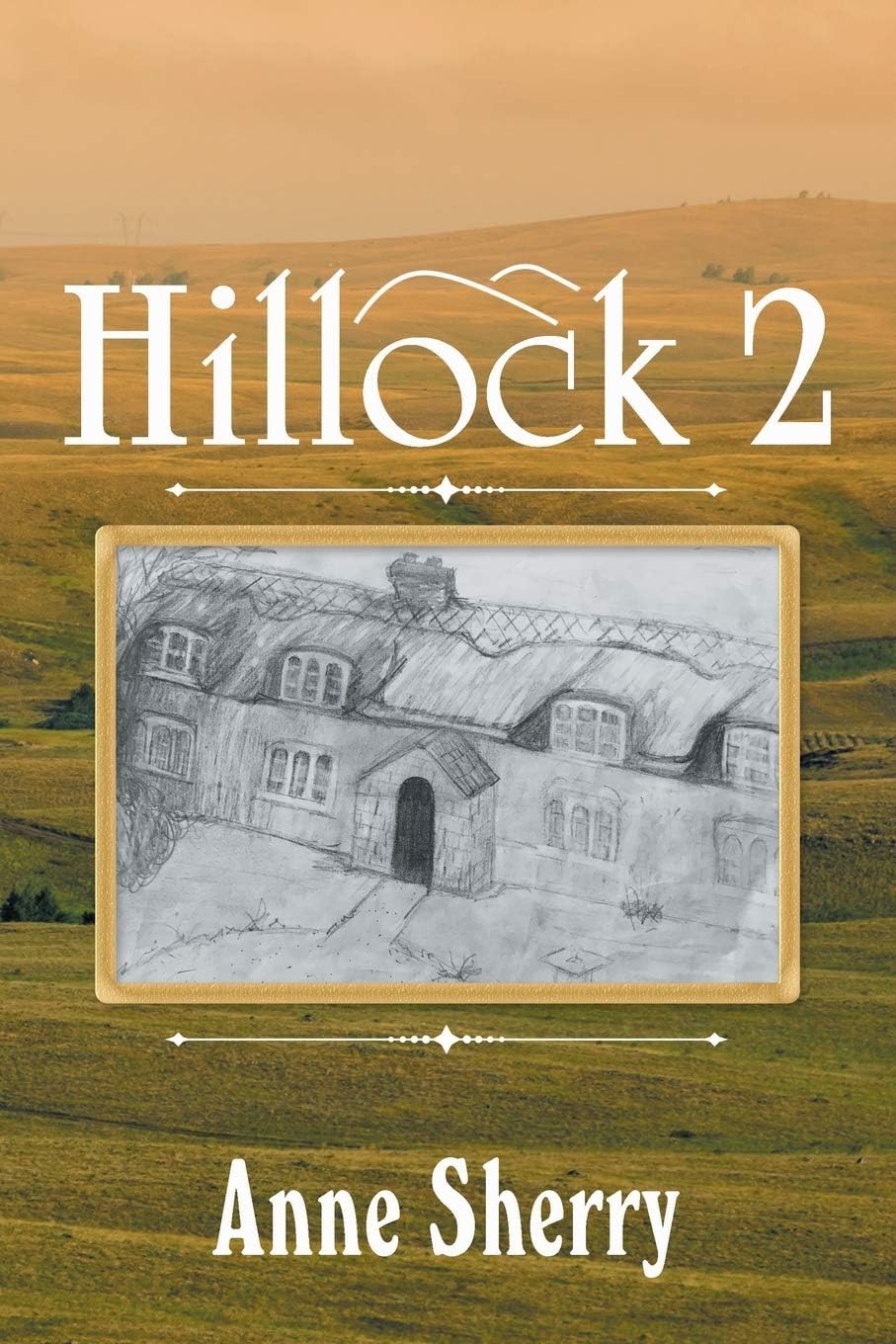 Hillock 2: Men, Animals, and Beasts