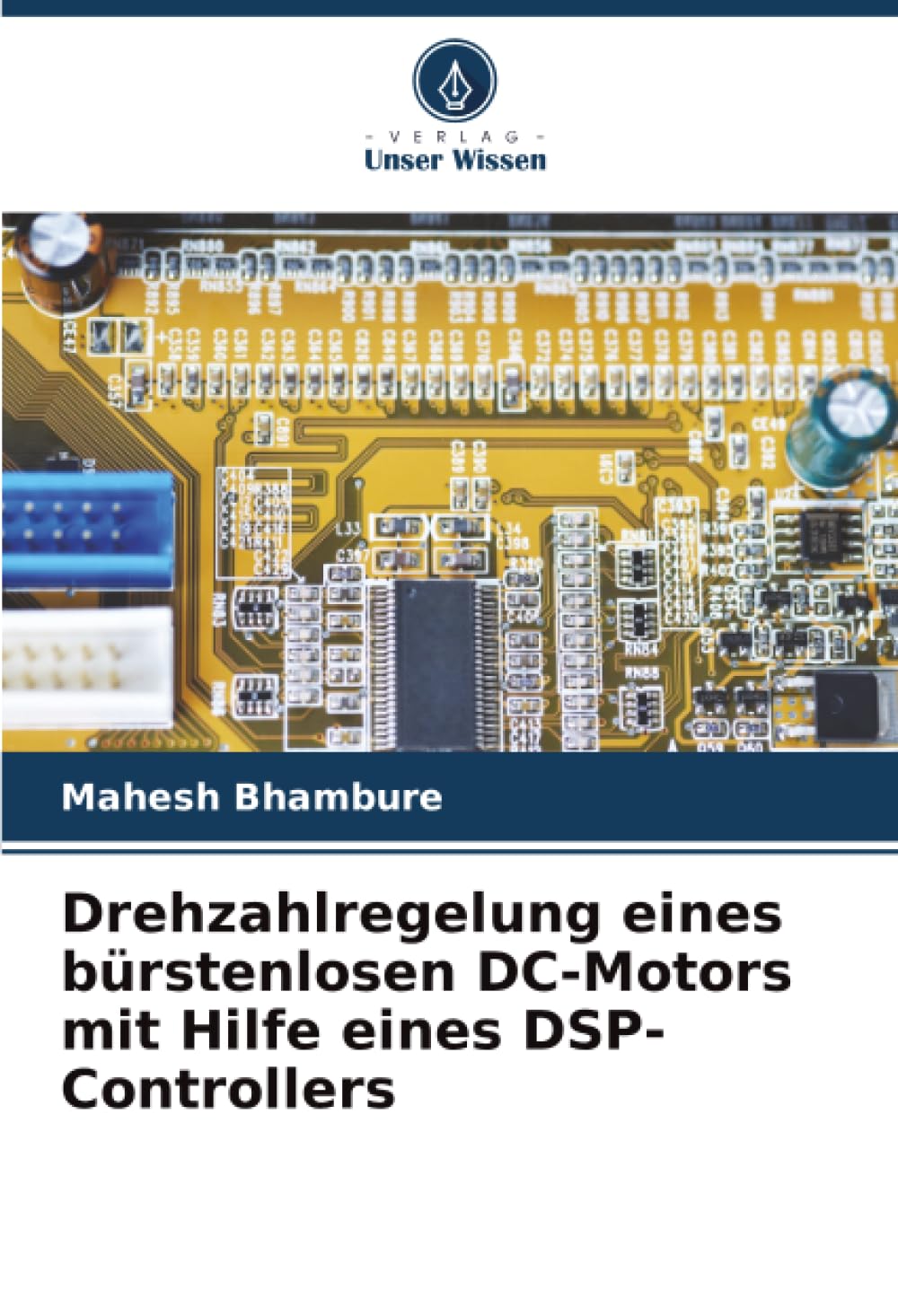 Drehzahlregelung eines bürstenlosen DC-Motors mit Hilfe eines DSP-Controllers