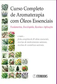 Curso Completo De Aromaterapia Com Óleos Essenciais