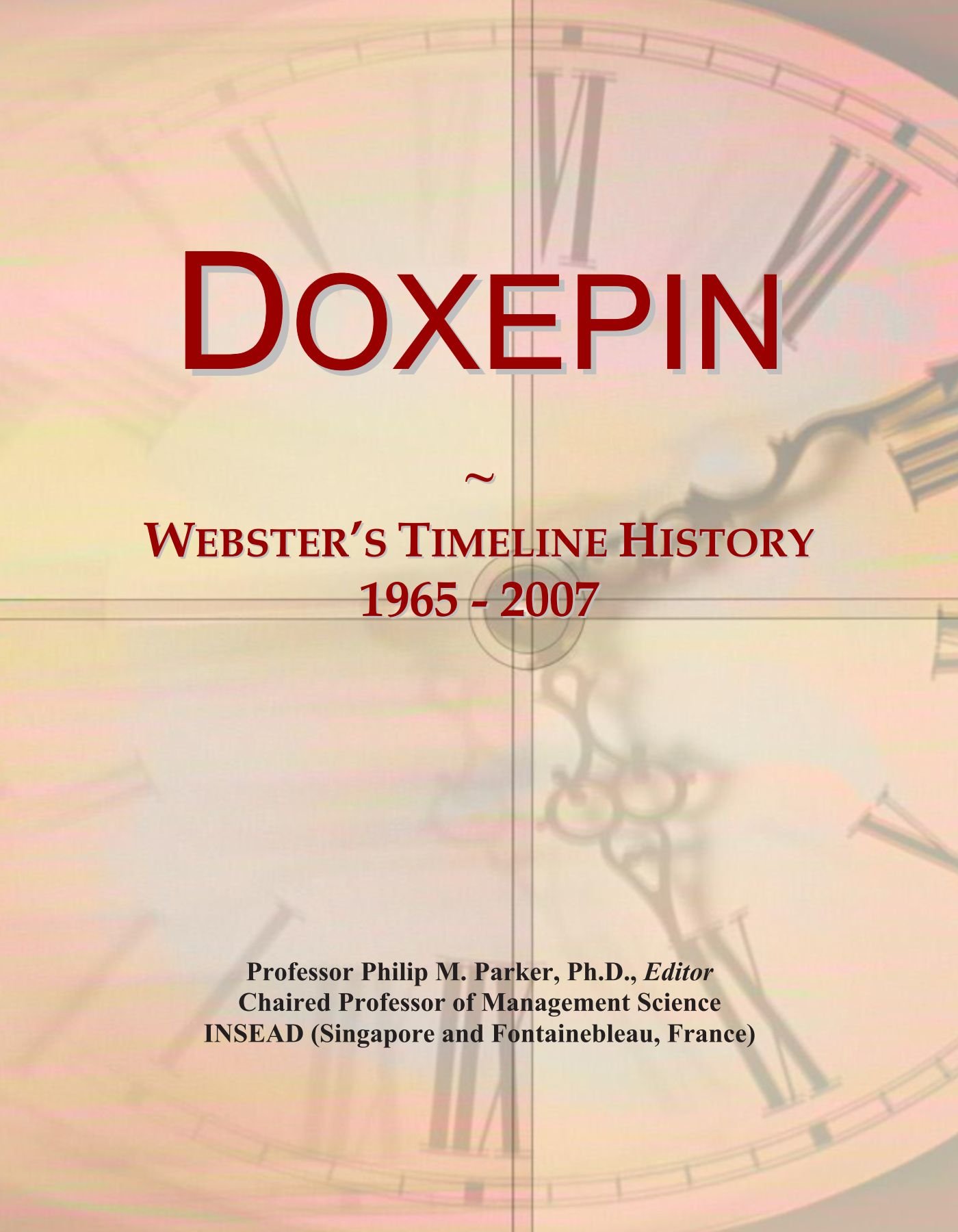 ICON Group International, Inc. Doxepin: Webster's Timeline History, 1965 - 2007