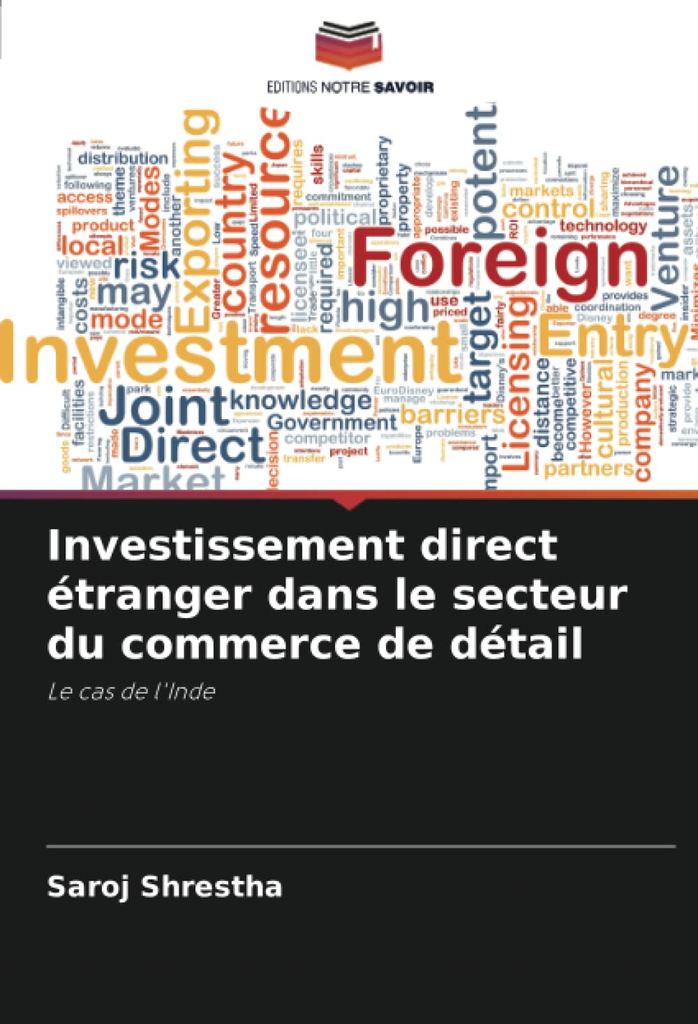 Investissement direct étranger dans le secteur du commerce de détail: Le cas de l'Inde