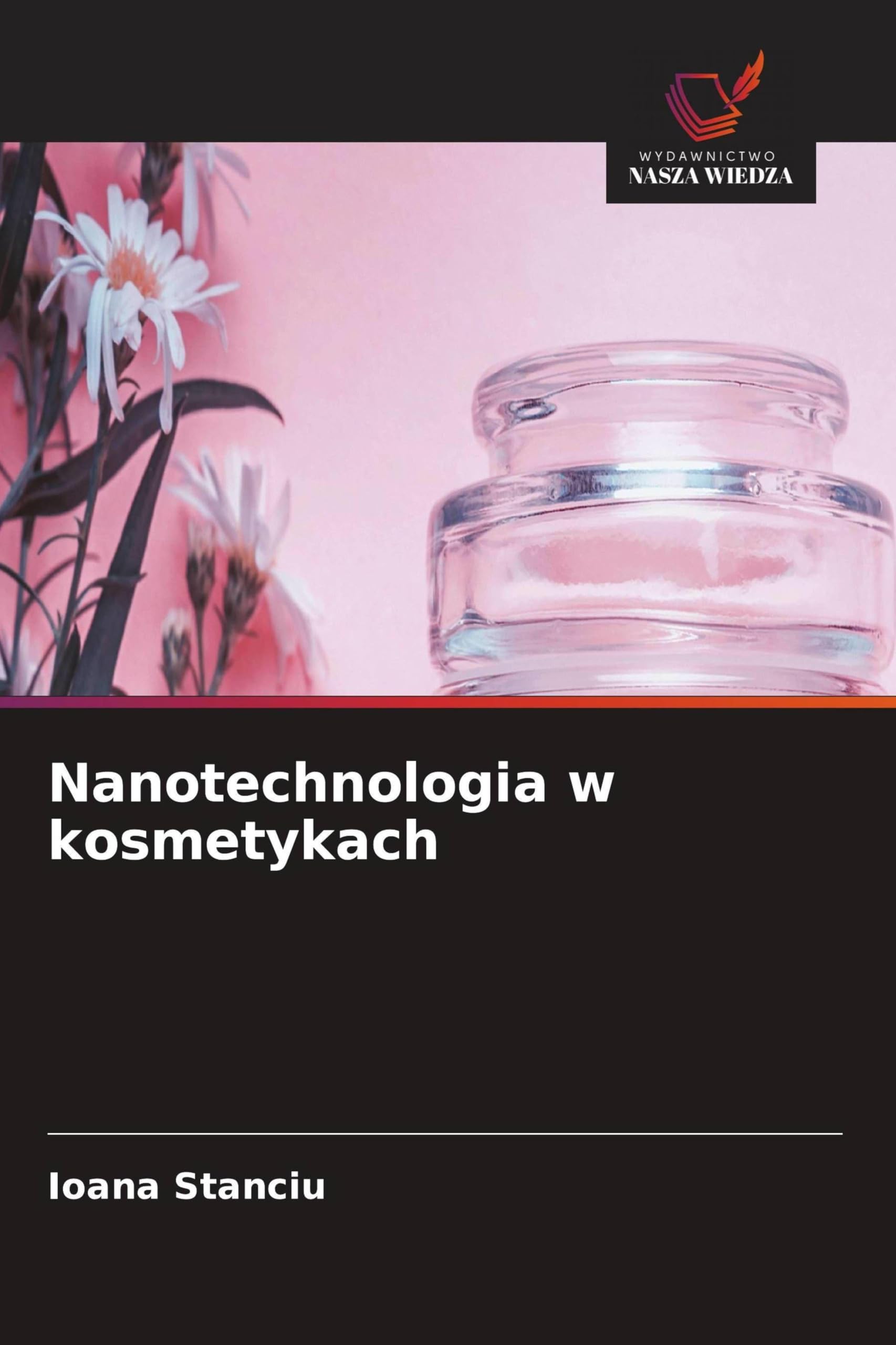 Nanotechnologia w kosmetykach