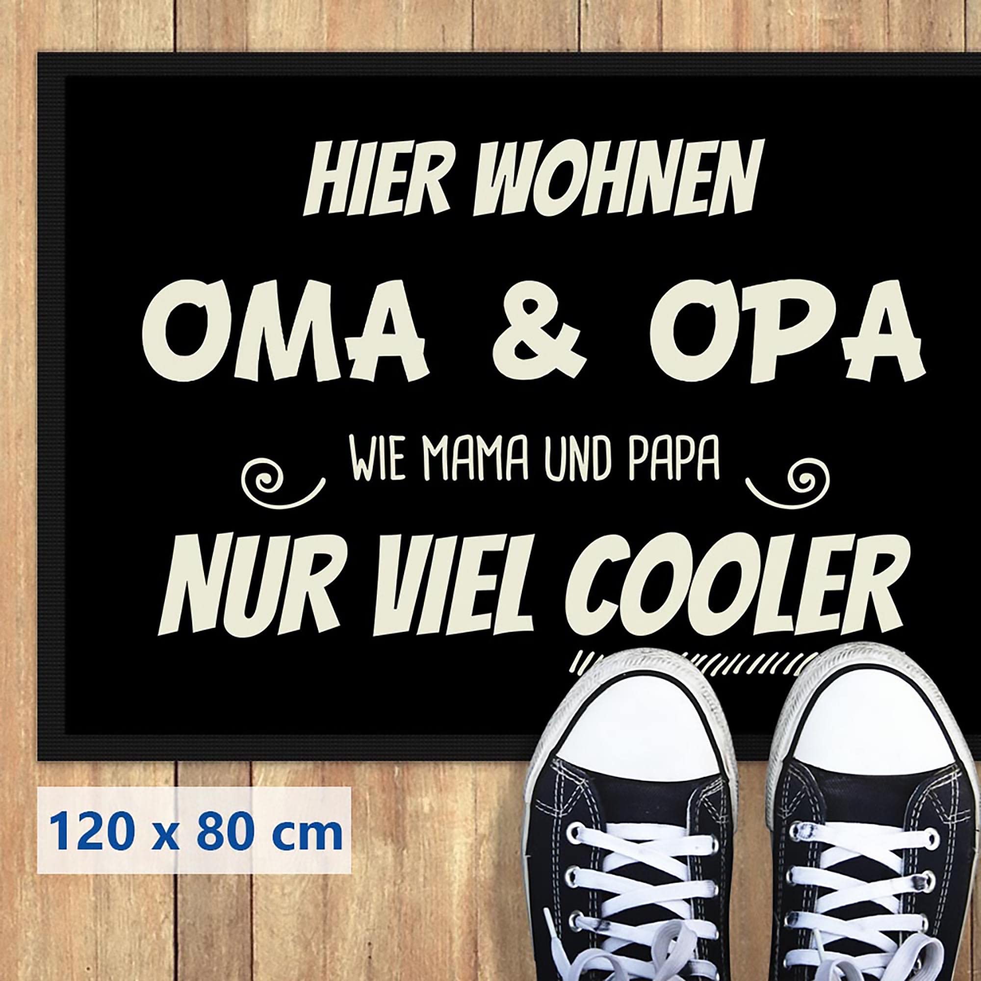 Print Royal Fußmatte mit Spruch - Oma & Opa sind viel Cooler als Mama & Papa - Lustiger Fußabtreter, Geschenk für die Großeltern von Enkel - rutschfest, 120 x 80 cm